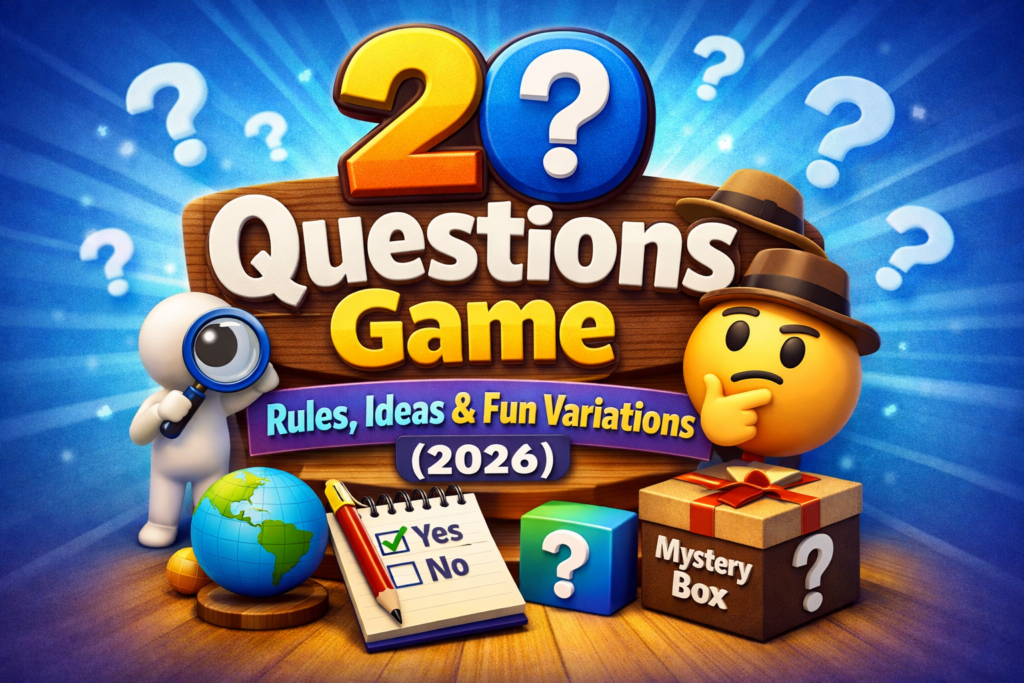 20 Questions Game Rules, Ideas & Fun Variations (2026)